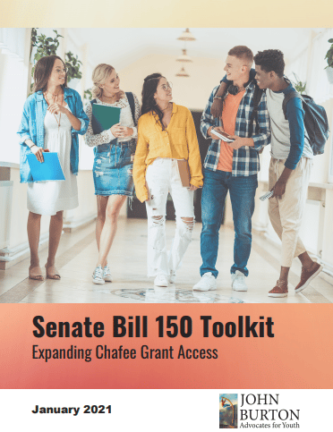 JBAY Senate Bill 150 Toolkit Expanding Chafee Grant Access