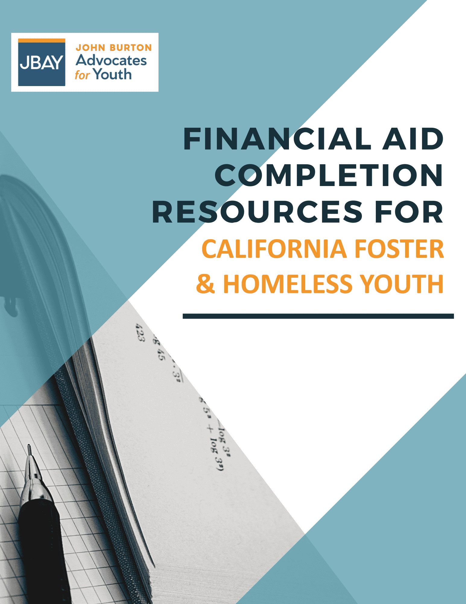 Financial Aid Completion Resources For California Foster And Homeless ...